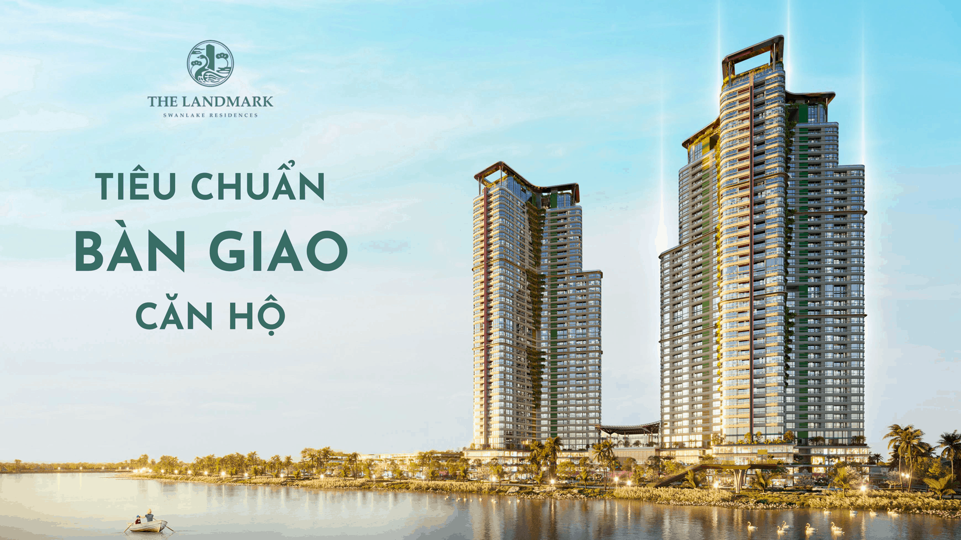 Tiêu chuẩn bàn giao căn hộ The Landmark